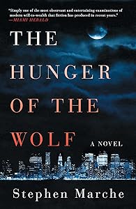 The Hunger of the Wolf: A Novel