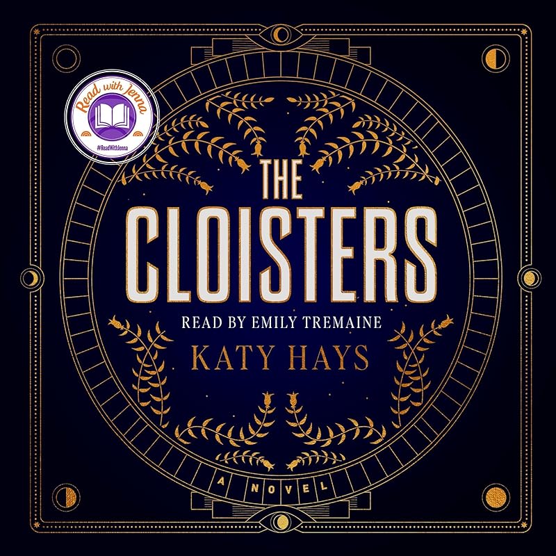 The Cloisters: A Novel by Katy Hays