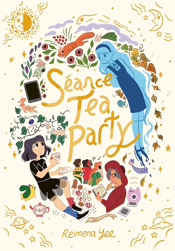 Séance Tea Party: (A Graphic Novel) by Reimena Yee
