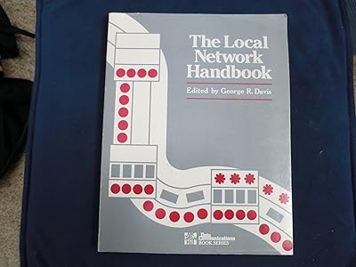 The Local network handbook (Data communications book series)