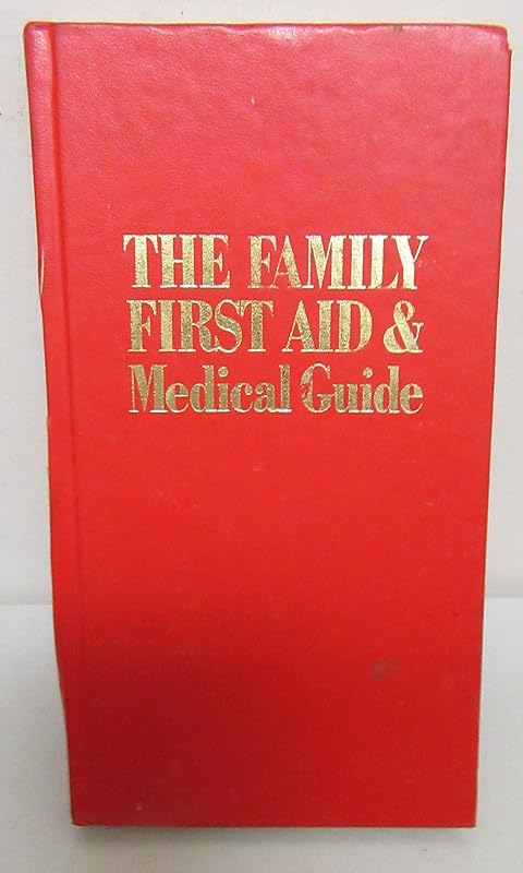 Family First Aid and Medical Guide by James Bevan