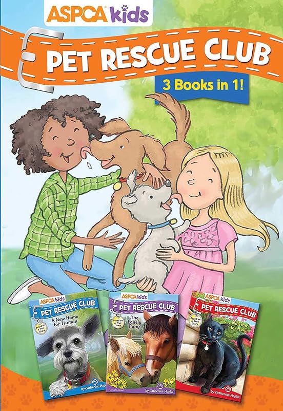 ASPCA kids: Pet Rescue Club Collection: Books 1- 3 by Cathy Hapka