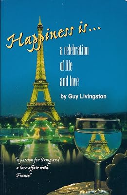 Happiness Is...: A Celebration of Life and Love
