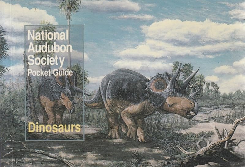 National Audubon Society Pocket Guide to Familiar Dinosaurs (Audubon Society Pocket Guides) by NATIONAL AUDUBON SOCIETY