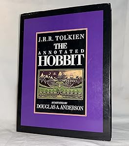 The Annotated Hobbit: The Hobbit, or, There and Back Again