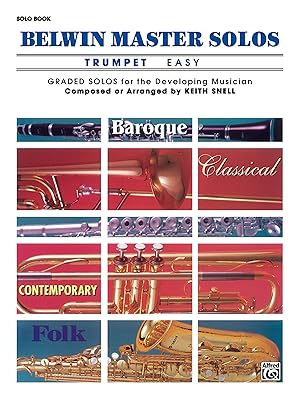 Belwin Master Solos (Trumpet), Vol 1: Easy (Belwin Master Solos, Vol 1)