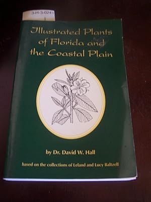 Illustrated Plants of Florida and the Coastal Plain