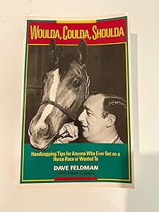 Woulda, Coulda, Shoulda by Dave Feldman