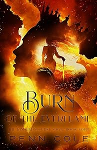 Burn of the Everflame: The Kindred's Curse Saga, Book Four by Penn Cole