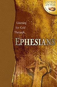Listening for God through Ephesians (Lectio Divina Bible Studies)