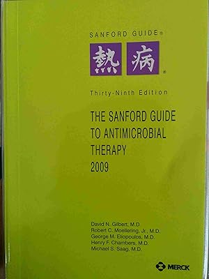 Sanford Guide to Antimicrobial Therapy, 2009