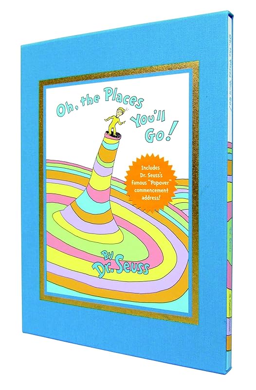 Oh, the Places You'll Go! Slipcased Deluxe Edition (Classic Seuss) by Dr. Seuss
