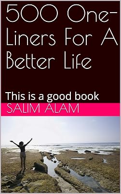 500 One-Liners For A Better Life : This is a good book