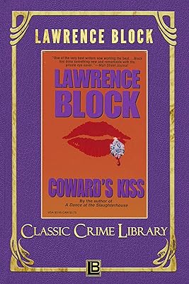 Coward's Kiss (The Classic Crime Library Book 13)