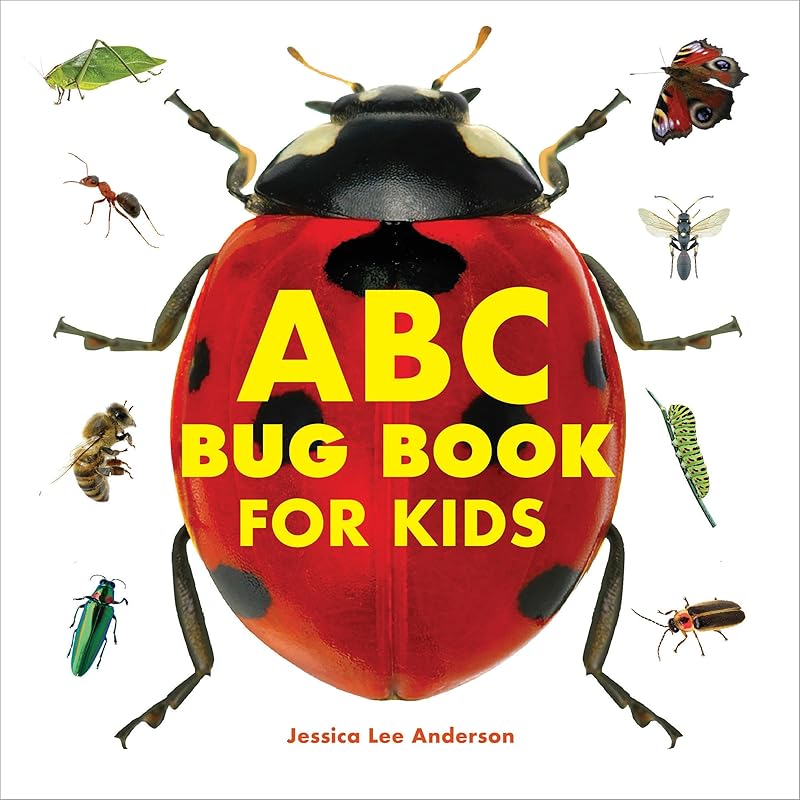 ABC Bug Book for Kids by Jessica Lee Anderson