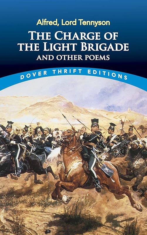 The Charge of the Light Brigade and Other Poems by Alfred Lord Tennyson