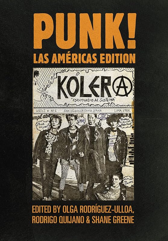 PUNK! Las Américas Edition (Global Punk) by Olga Rodríguez-Ulloa