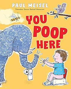 You Poop Here