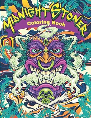 Midnight Stoner Coloring Book: Doodle Psychedelic Stress Relief Coloring Book