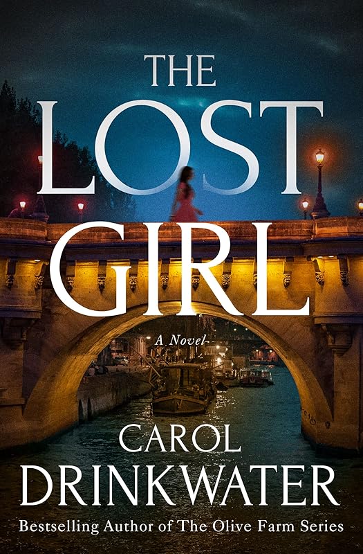 The Lost Girl: A Novel by Carol Drinkwater