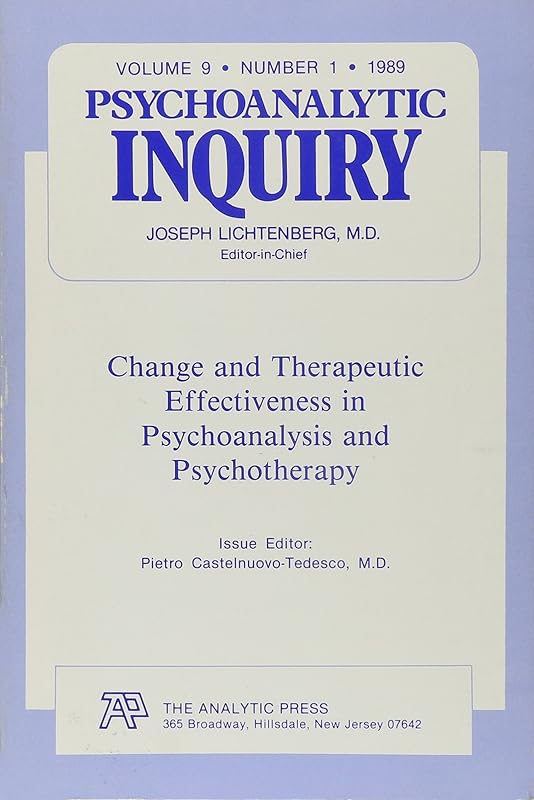 Change and Therapy: Psychoanalytic Inquiry, 9.1 by Pietro Castelnuovo-Tedesco