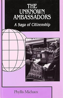 The Unknown Ambassadors: A Saga of Citizenship