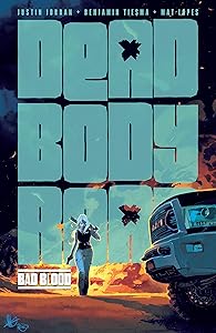 Dead Body Road Vol. 2: Bad Blood