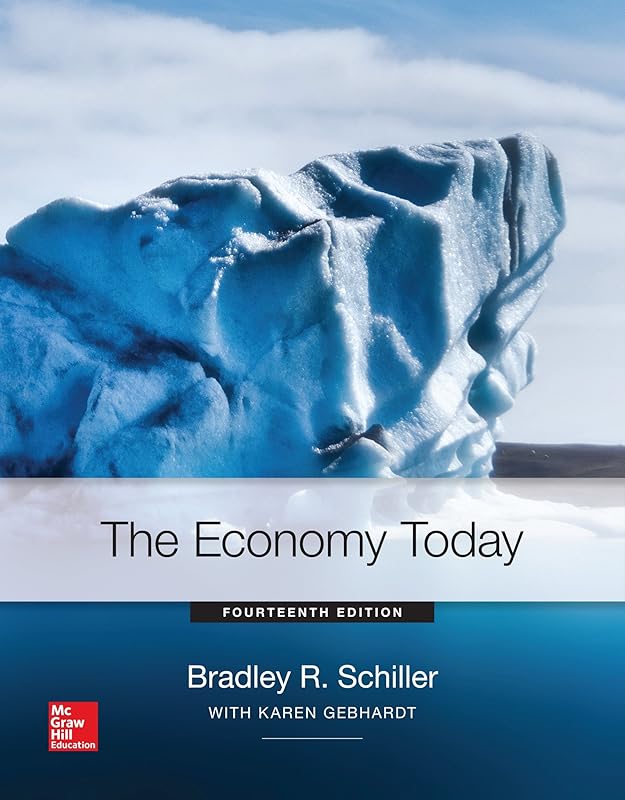 The Economy Today + Connect Access Card by Bradley R. Schiller