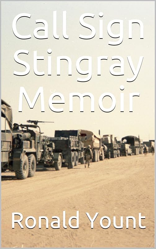Call Sign Stingray Memoir by Ronald Yount