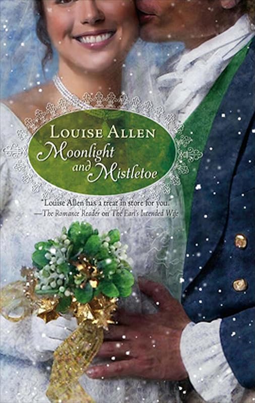 Moonlight and Mistletoe by Louise Allen
