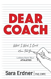 Dear Coach by Sara Erdner PhD CMPC