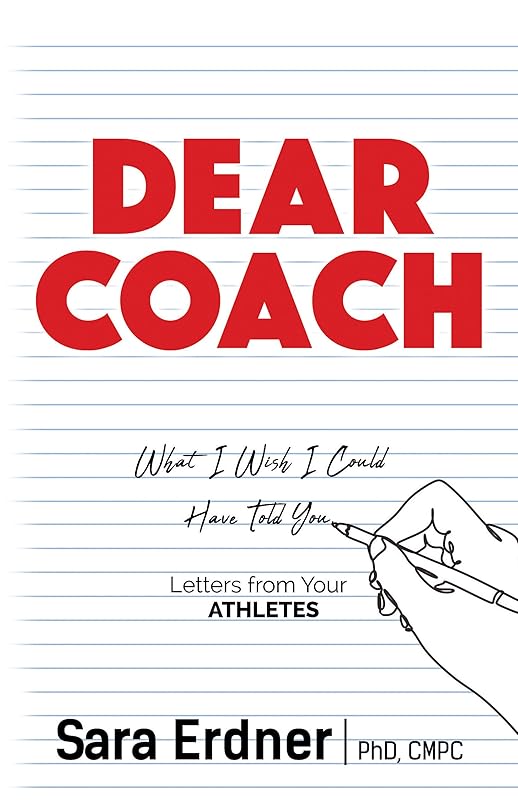 Dear Coach by Sara Erdner PhD CMPC