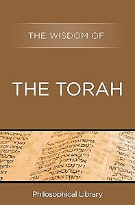 The Wisdom of the Torah by Dagobert Runes