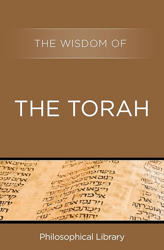 The Wisdom of the Torah by Dagobert Runes