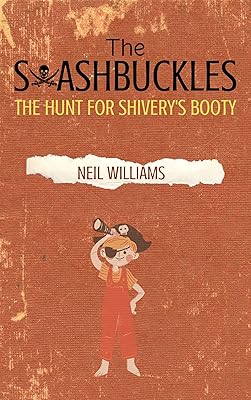 The Swashbuckles and the Hunt for Shivery's Booty (A Gertie Swashbuckle Pirate Adventure Book 1)