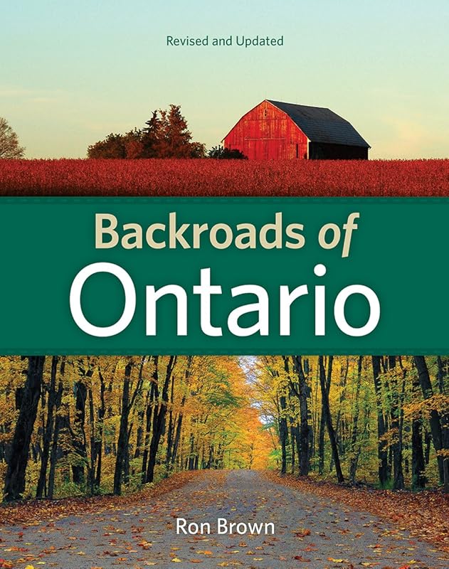 Backroads of Ontario (Backroads of ...) by Ron Brown