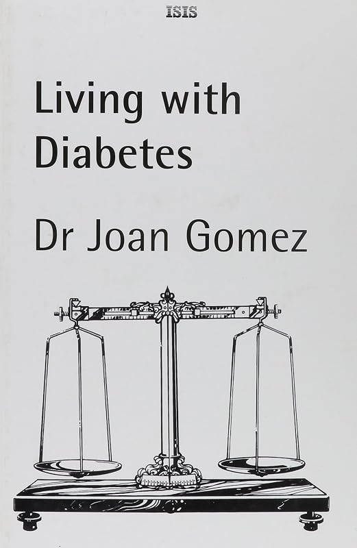 Living With Diabetes by Dr .joan Gomez