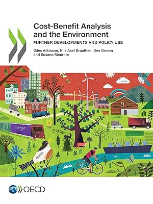 Cost-Benefit Analysis and the Environment: Further Developments and Policy Use