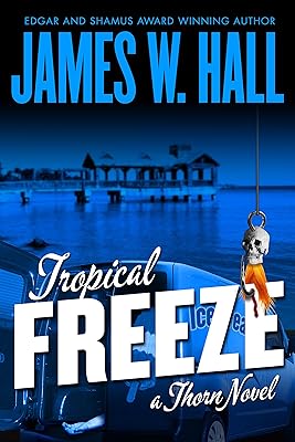 Tropical Freeze: Thorn series Book 2 (Thorn Novels)