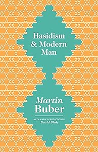 Hasidism and Modern Man