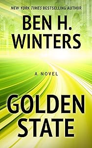 Golden State (Thorndike Press Large Print Bill's Bookshelf) by Ben H Winters
