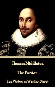 The Puritan: The Widow of Watling Street