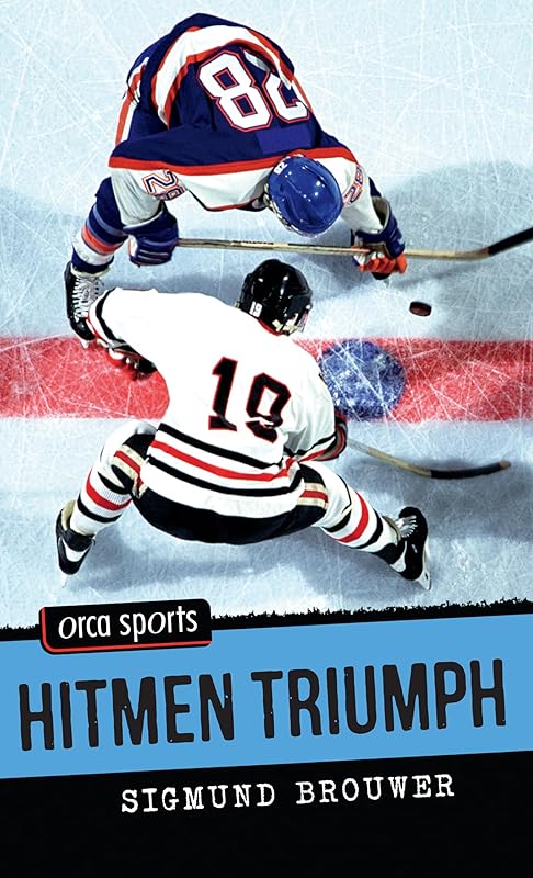 Hitmen Triumph (Orca Sports) by Sigmund Brouwer