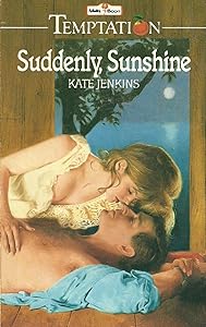 Suddenly, Sunshine (Temptation)