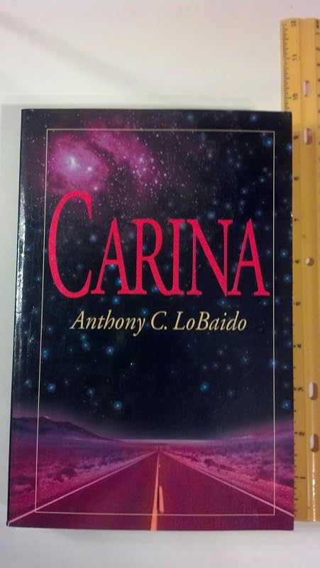 CARINA by ANTHONY C. LOBAIDO