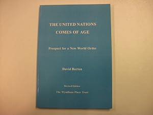 The United Nations Comes of Age