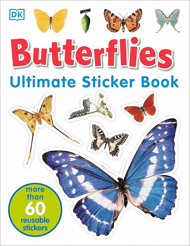 Ultimate Sticker Book: Butterflies: More Than 60 Reusable Full-Color Stickers by DK