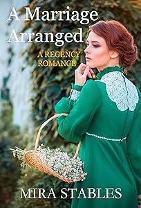 A Marriage Arranged by Mira Stables