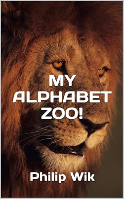 MY ALPHABET ZOO AND OTHER VERSE