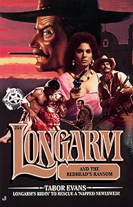 Longarm 254: Longarm and the Redhead's Ransom